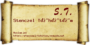 Stenczel Töhötöm névjegykártya